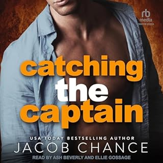 Catching the Captain Audiobook By Jacob Chance cover art