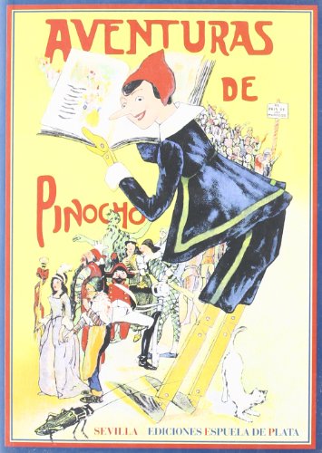 Aventuras De Pinocho (Fábula de Literatura Infantil)