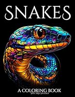 Snakes, A Coloring Book B0DF31H8PF Book Cover