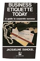 Business Etiquette Today (Self-Counsel Series) 0889086583 Book Cover