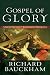 Gospel of Glory: Major Themes in Johannine Theology