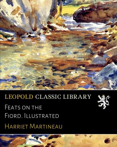 Feats on the Fiord. Illustrated B01L9967KW Book Cover