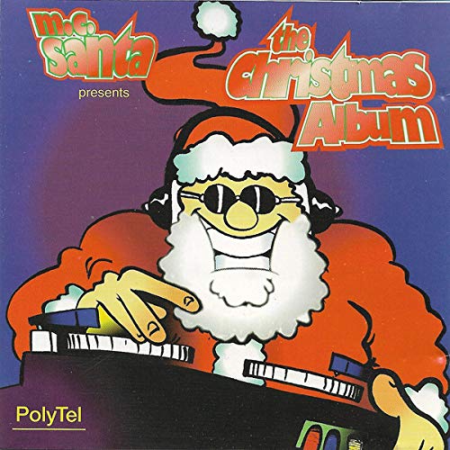 M.C. Santa presents the Christmas Album [Audio CD]