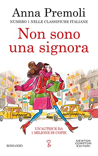 Non sono una signora. Numero 1 nelle classifiche italiane