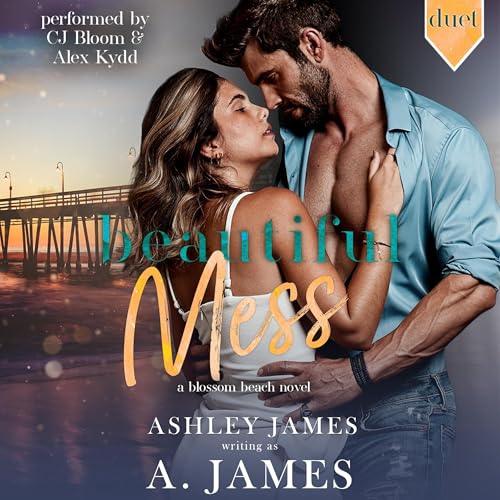 Beautiful Mess by A. James