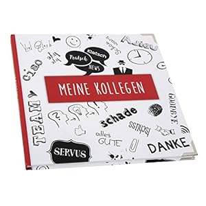 Logbuch-Verlag Kollegenbuch weiß rot quadratisch 21 x 21 cm – Geschenk zum Abschied für Kollegen – Rente Ruhestand…