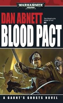 Paperback Blood Pact (Gaunt's Ghosts) Book