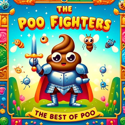 Poo Fighters - The Best of Poo