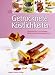 Produktbild Getrocknete Köstlichkeiten: Gemüsechips, Fruchtleder, Obstcracker, Müsliriegel & Co.