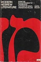 Modern Hebrew Literature: From the Enlightenment to the Birth of the State of Israel - Trends and Values 0805233407 Book Cover
