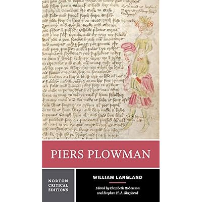 Piers Plowman (Ploughman) (Norton Critical Editions)