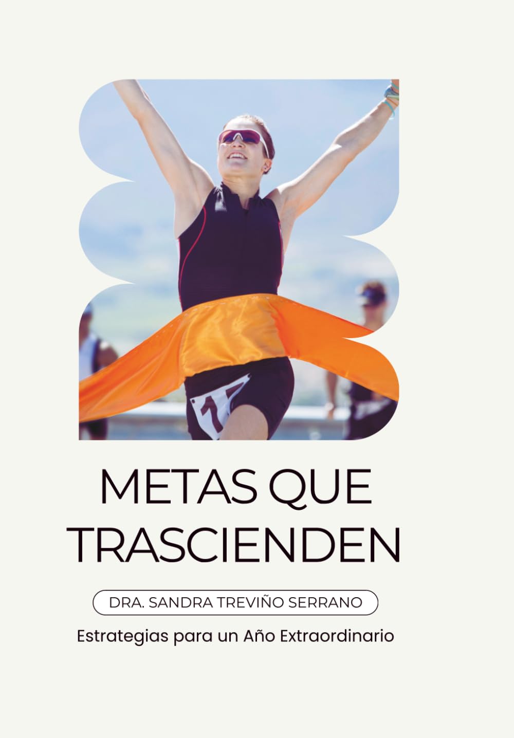 METAS QUE TRASCIENDEN: Estrategias para un año extraordinario