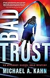 Bad Trust (Attorney Rachel Gold Mysteries, 11)