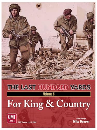 GMT Games The Last Hundred Yards Vol. 5: for King & Country, juego de...