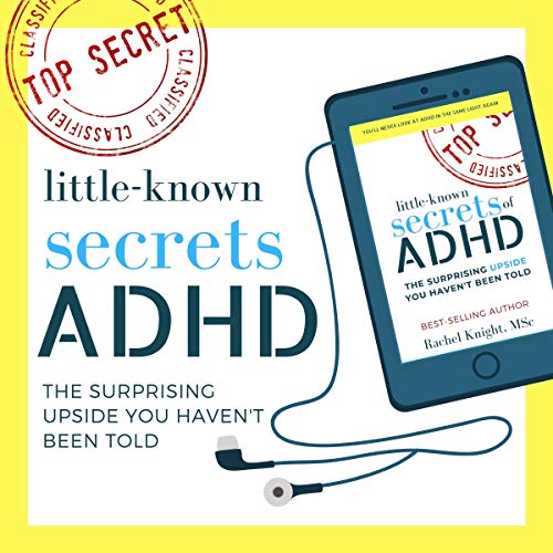 Little-Known Secrets of ADHD by Rachel Knight episode artwork