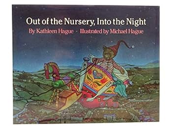 Hardcover Out of the Nursery, into the Night Book