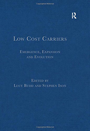 Low Cost Carriers: Emergence, Expansion and Evolution
