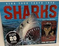Sink Your Teeth Into Sharks: Peek Inside the Jaws of 20 Awesome Predators 0760365865 Book Cover