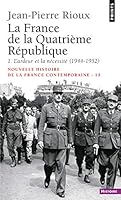 Nouvelle Histoire de la France contemporaine, tome 15 : La quatrième République, 1944-1958 2020056593 Book Cover