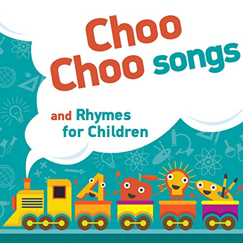 Riproduci Choo Choo Songs and Rhymes for Children di Nursery Rhymes