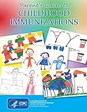 Parent's Guide to Childhood Immunizations
