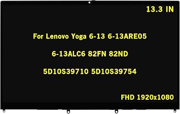 5D10S39754 Replacement for Lenovo Yoga 6-13 6-13ALC6 6-13ARE05 82ND006YUS 82ND006PUS 82ND0009US 82ND0007US 82ND006QUS 13.3" FHD 1920x1080 IPS LCD Display Touch Screen Assembly Board with Bezel