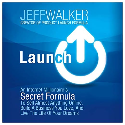 Launch: An Internet Millionaire's Secret Formula to Sell Almost Anything Online, Build a Business You Love, and Live the Life of Your Dreams