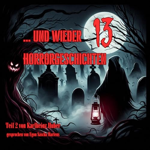 …und wieder 13 Horror Geschichten, Teil 2 cover art