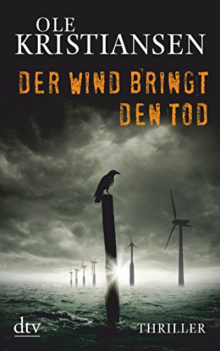 Der Wind bringt den Tod...