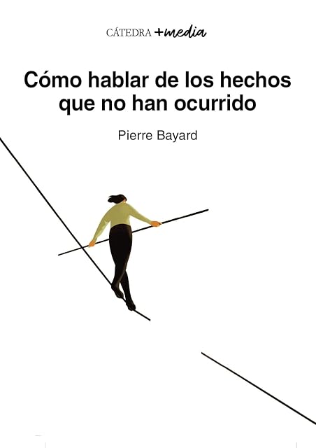 Portada de Cómo hablar de los hechos que no han ocurrido