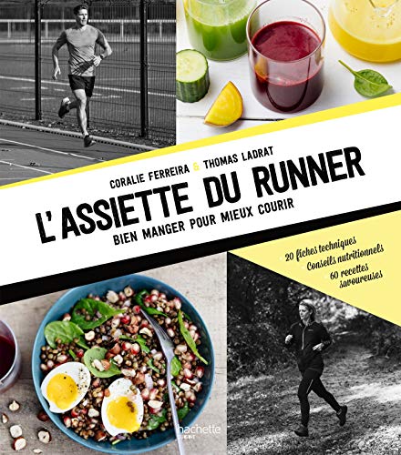 Télécharger L'assiette du runner livre En ligne