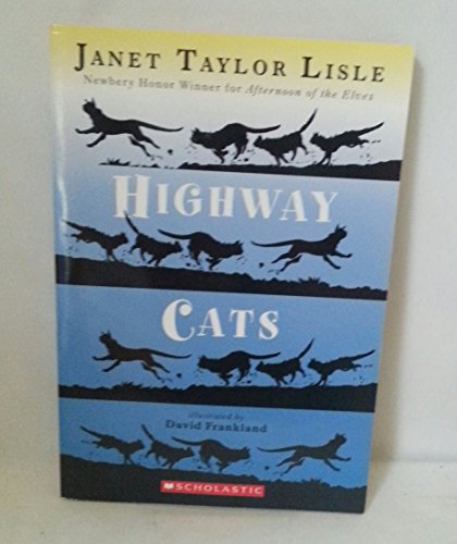 Highway Cats 054522389X Book Cover