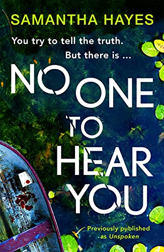 Cover of No One To Hear You: An edge-of-your-seat psychological thriller with a shocking twist