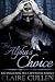 The Alpha's Choice: Lost Omegas Book Two: A M/M Shifter Romance