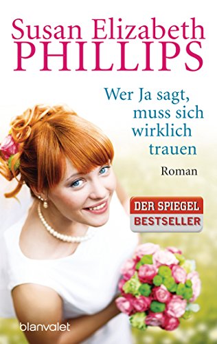 Wer Ja sagt, muss sich wirklich trauen: Roman 3442381053 Book Cover