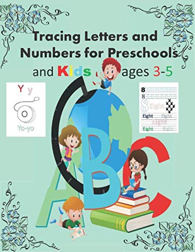 Tracing Letters and Numbers for Preschool and Kids Ages 3-5: English ...