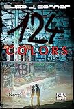 124 Colors (English Edition)