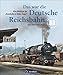 Produktbild Das war die deutsche Reichsbahn. Der Bildband Eisenbahn mit allen Eisenbahnstrecken DDR und historischen Lokomotiven aus Deutschland.: Alles Wichtige zur "Eisenbahn in Volkes Hand"