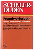  Schüler-Duden: Fremdwörterbuch Herkunft und Bedeutung der Fremdwörter: Fremdworterbuch Herkunft und Bedeutung der Fremdworter