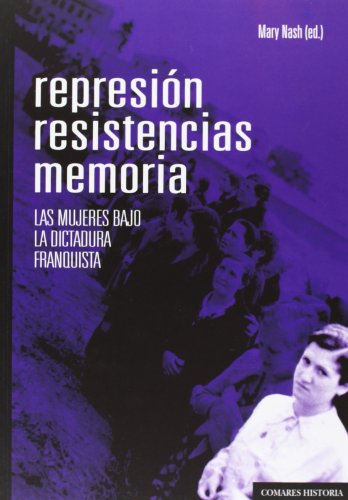 Portada de Represión resistencias memoria