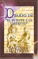 Diario de El Puente a la Libertad 9962801680 Book Cover