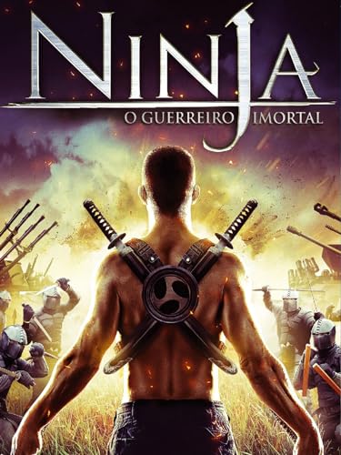 Ninja - O Guerreiro Imortal
