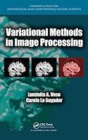 Variational Methods in Image Processing 1439849730 Book Cover