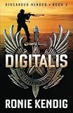 Digitalis (Discarded Heroes) (Volume 2)