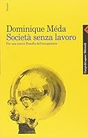 Le travail: Une valeur en voie de disparition 880710220X Book Cover