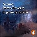 El pintor de batallas