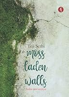 Moss Laden Walls: haiku and senryu 9391431054 Book Cover