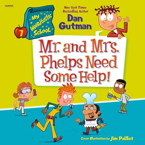 Mr. and Mrs. Phelps Need Some Help! by Dan Gutman episode artwork
