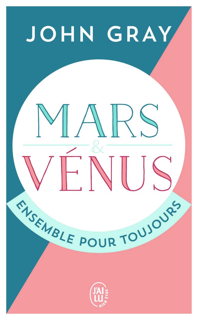 Mars et Vénus ensemble pour toujours