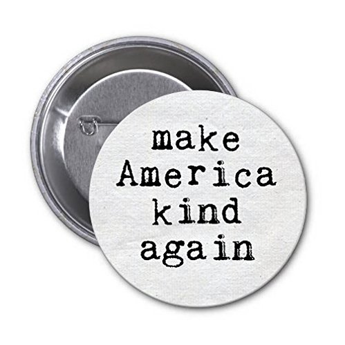White Make America Kind Again Political Pinback Button, Election 2016 Pin, USA Button, US Flag Pin